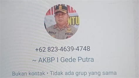 Modus Penipuan Mengatasnamakan Pejabat Kali Ini Pakai Nama Kapolres