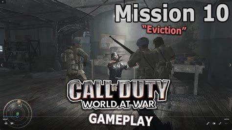 Call Of Duty World At War Mission 10 Eviction Gameplay Youtube