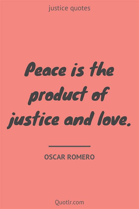 180 Uplifting Peace And Justice Quotes The Quest For Peace And Justice Peace Justice And