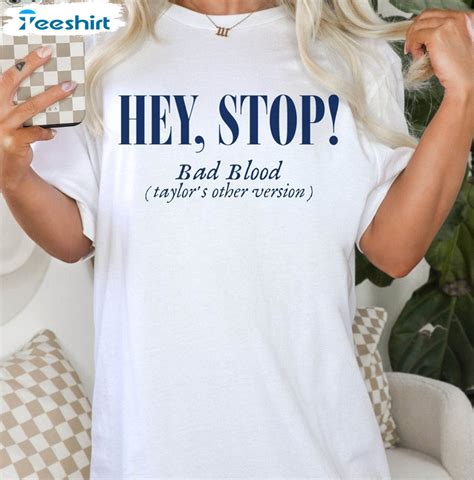 Hey Stop Bad Blood Eras Tour Vintage Shirt