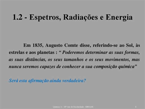 1 2 Espetros Radiações e Energia ppt carregar