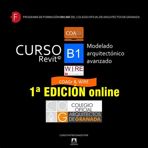 CURSO BIM REVIT ONLINE B1 MODELADO AVANZADO 1ª EDICIÓN Coa Granada