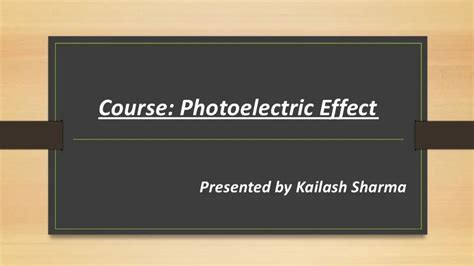 Photoelectric Effect Iit Jee Unacademy