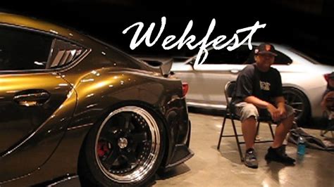 Wekfest San Jose 2022 YouTube