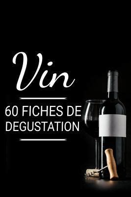 Vin Fiches De D Gustation Carnet De D Gustation De Vins Pour