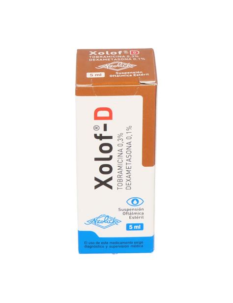 XOLOF D TOBRAMICINA 0 3 DEXAMETASONA 0 1 SOLUCION OFTALMICA 5ML LAB