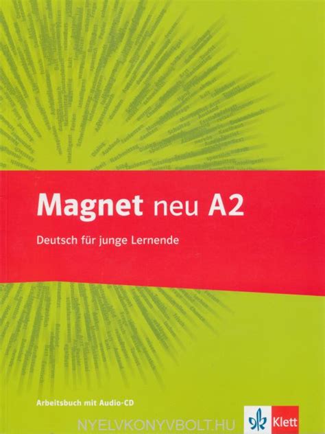 Magnet neu A2 Deutsch für junge Lernende Arbeitsbuch mit Audio CD