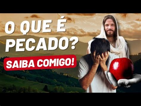 O que é o Pecado? – Material de Catequese