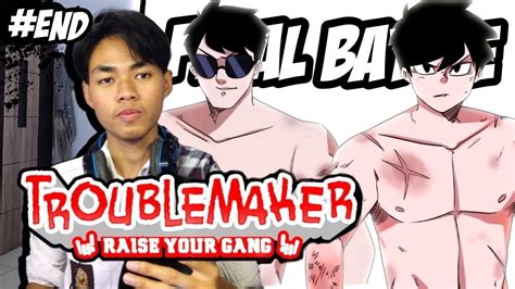 Pertarungan Akhir Budi Vs Ricco Final Battle Troublemaker Raise Your