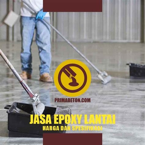 Harga Jasa Epoxy Lantai Poles Per M Murah Finishing Coating