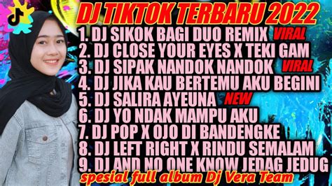 Dj Tiktok Terbaru 2022 Dj Sikok Bagi Duo Remix Fyp Tiktok Viral 2022