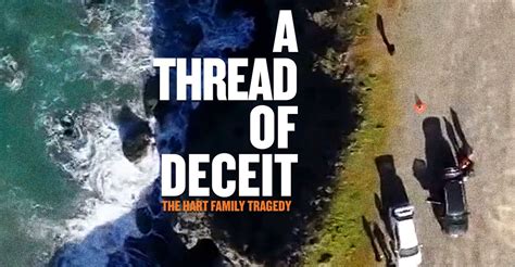 A Thread of Deceit: The Hart Family Tragedy online