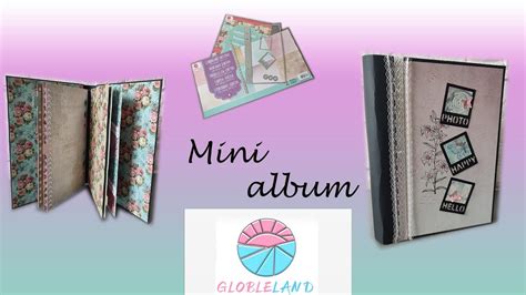 Tuto Mini Album Avec Globleland YouTube