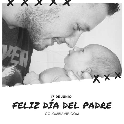 DÍA DEL PADRE 2018 EN COLOMBIA ColombiaVIP