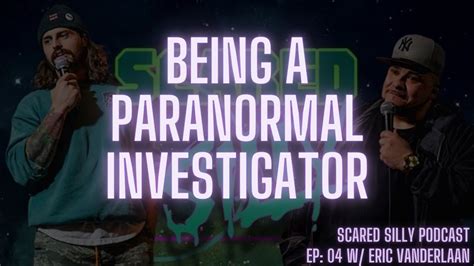 Being A Paranormal Investigator Youtube