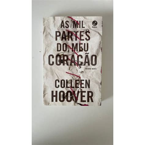 As mil partes do meu coração Colleen Hoover Shopee Brasil