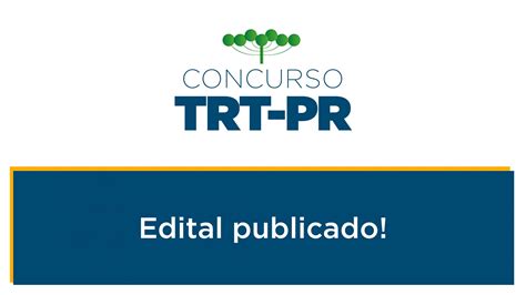 Concurso Trt Pr Edital Publicado Rico Domingues