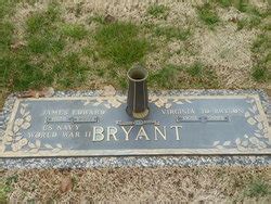 James Edward Bryant 1924 2007 Mémorial Find a Grave