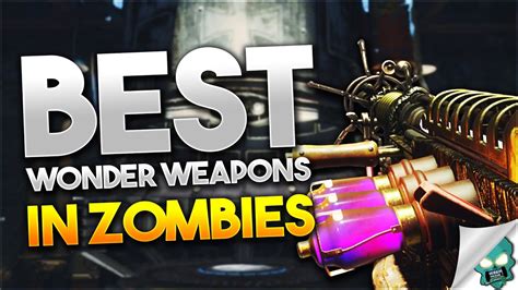 Best Wonder Weapons In Call Of Duty Zombies Ft Gregfps Waw Bo1 Bo2 Bo3 Zombies Youtube