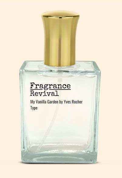 My Vanilla Garden By Yves Rocher Type Fragrance Revival