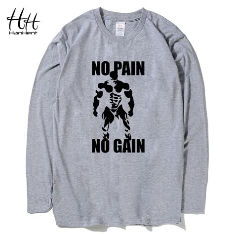 Aliexpress Buy Hanhent No Pain No Gain T Shirts Men S Long Sleeve