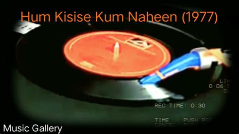 Kya Hua Tera Wada Hum Kisise Kum Naheen 1977 Rafi And Shusma Shrestha Md R D Burman Vinyl