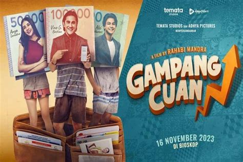 Terinspirasi Kisah Nyata Film Gampang Cuan Sukses Bikin Ngakak Times