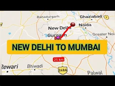 Delhi To Mumbai Road Map Journey Youtube