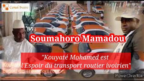 Soumahoro Mamadou Kouyat Mohamed Est L Espoir Du Transport Routier