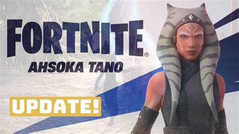 Free Ahsoka Tano Rewards How To Unlock Everything Fortnite Update Youtube