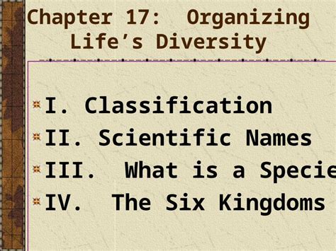 PPT Chapter 17 Organizing Lifes Diversity I Classification II