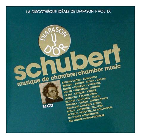 La discothèque idéale de Diapason vol 9 Schubert Musique de