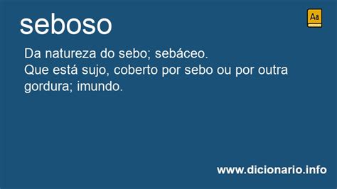 O Que Significa Sebos - Significado de Seboso