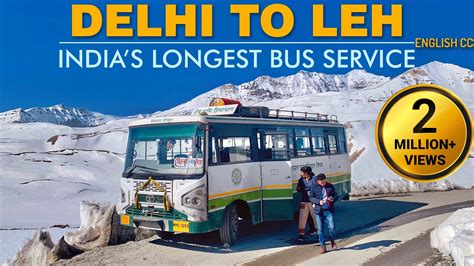 Delhi To Leh The Incredible Hrtc Bus Journey Edition Off