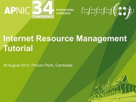 Tutorial Slides Apnic Conferences