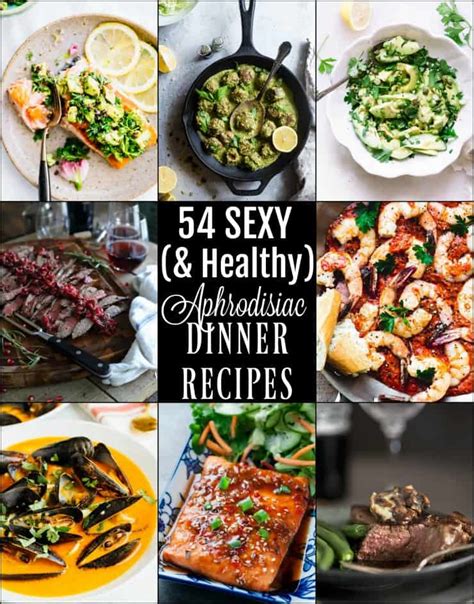 54 Sexy Aphrodisiac Dinner Recipes - The Roasted Root