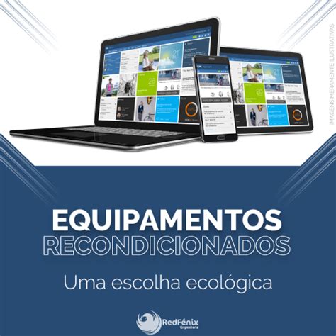 O Que E Recondicionado - EQUIPAMENTOS RECONDICIONADOS - Compro no Ribatejo