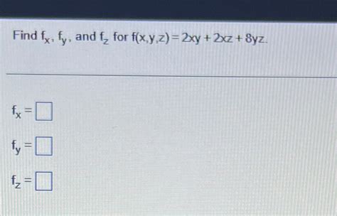 Solved Find Fx Fy ﻿and Fz ﻿for