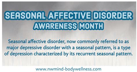 Seasonal Affective Disorder Awareness Month NW Mind Body Wellness