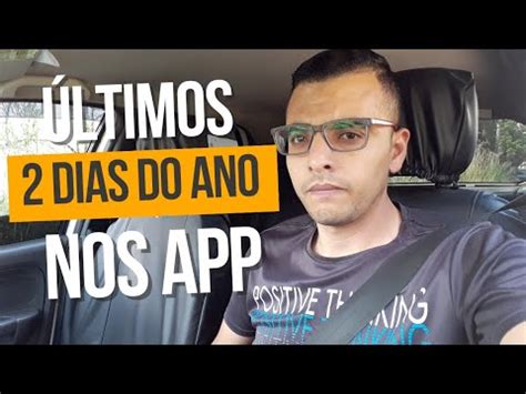 últimos dois dias do ano nos aplicativos uber 99 e INDRIVER bora pra