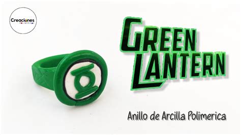 El Anillo De Linterna Verde Hecho A Mano Con Arcilla Polim Rica Ideal