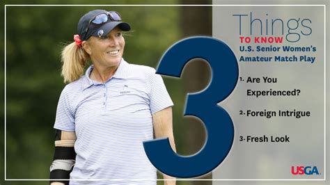 3 Things To Know U S Senior Women S Amateur Match Play