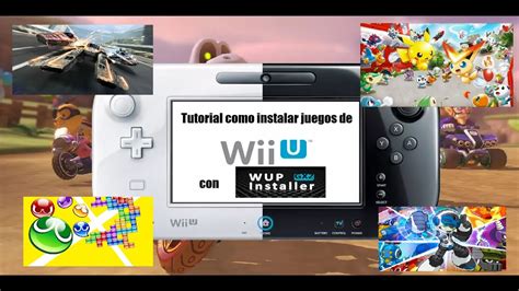 Tutorial Como Instalar Los Juegos De Wii U Desde Computadora Con Wup