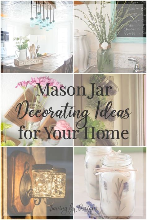 Mason Jar Decor - Mason Jar Decorating Ideas for Your Home