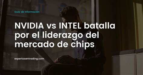 Comprar Acciones De Nvidia Vs Intel