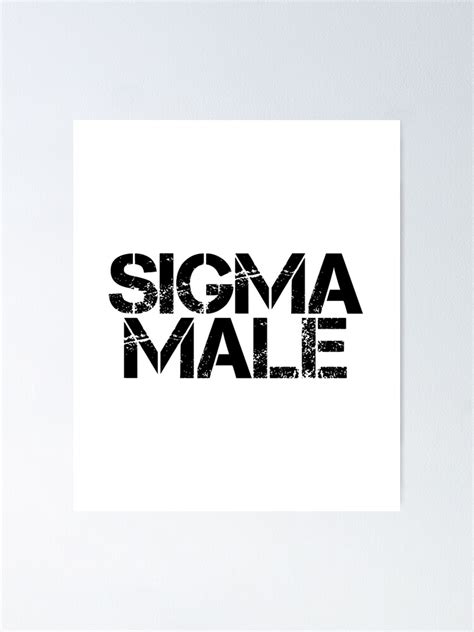 Sigma Male Poster For Sale By Innovateodyssey Redbubble