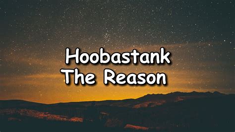 Hoobastank The Reason Lyrics Youtube