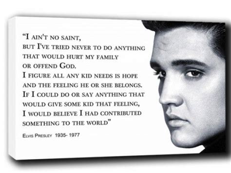 Gorgeous Quotes From The King Himself Elvis Presley Elvis Presley