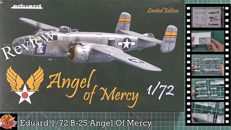 Eduard 1 72 B 25 Angel Of Mercy Review YouTube