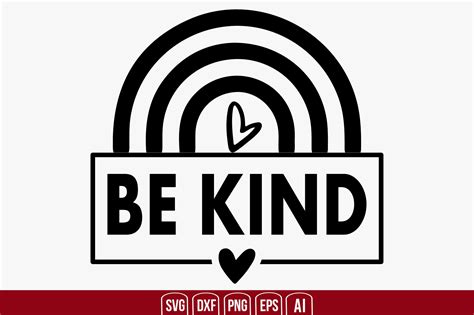 Be Kind Svg Cut File By Creativemim Thehungryjpeg